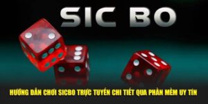 huong-dan-choi-sicbo-truc-tuyen